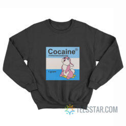 Ben Frost Cocaine Just One More Bump Sweatshirt