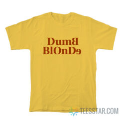 Dumb Blonde Dolly Parton T-Shirt