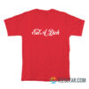 Eat A Dick Coca-cola Parody T-Shirt