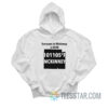 Everyone In Mckinney Is Dead Hoodie