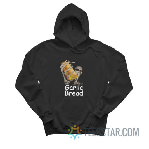 Garlic Bread Skeleton Meme Hoodie