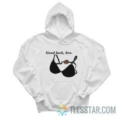 Good Luck Bro Bra Rubric Cube Hoodie