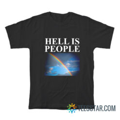 Hell Is People T-Shirt