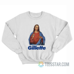 Funny Jesus Gillette Sweatshirt