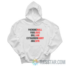 Phenomeniall Fabulouis Brilliam Extraordinharry Amazayn One Direction Hoodie