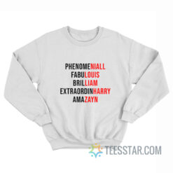 Phenomeniall Fabulouis Brilliam Extraordinharry Amazayn One Direction Sweatshirt