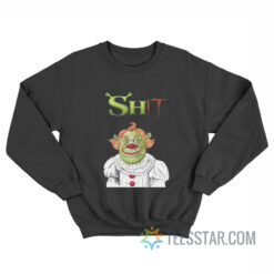 Shit Shrek X IT Pennywise Sweatshirt