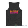 Suckon' Dznuts Parody Tank Top