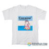 Ben Frost Cocaine Just One More Bump T-Shirt