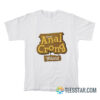 Welcome Anal Crong Wilord T-Shirt