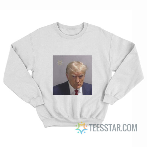 Donald Trump Mugshot Sweatshirt