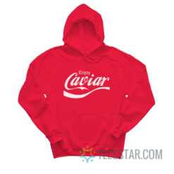 Enjoy Caviar Coca-Cola Parody Hoodie