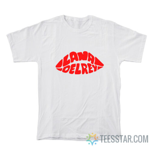 Lana Del Rey Lips T-Shirt