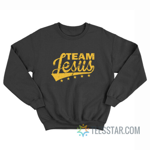 Team Jesus Vintage Christian Sweatshirt