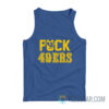 Fuck 49ers Los Angeles Rams Tank Top