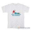 Harry Mermaid Treat Our Oceans With Kindness T-Shirt