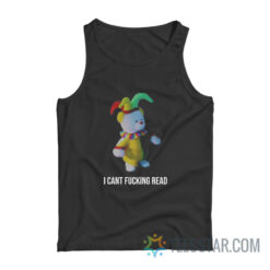 Jester Bear I Can't Fucking Read Tank Top