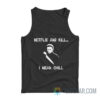 Michael Myers Netflix And Kill I Mean Chill Tank Top