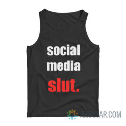 Social Media Slut Tank Top