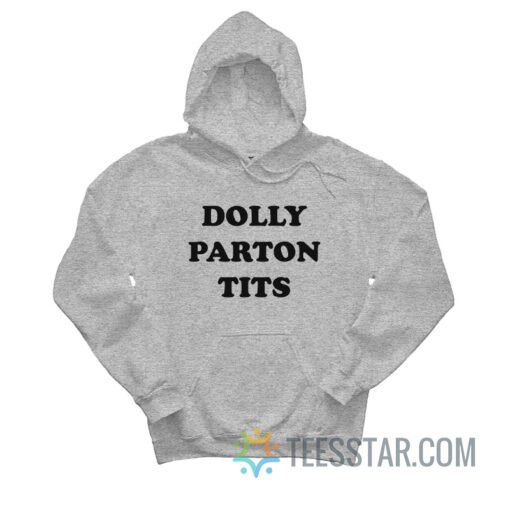 Dolly Parton Tits Hoodie