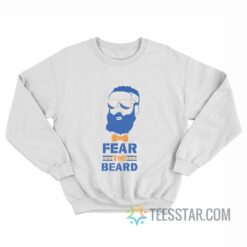 James Harden Fear The Beard Sweatshirt