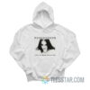 Possession I Feel Nothing For No One Hoodie