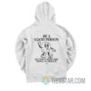 Be a Good Person But Don’t Waste Time Trying To Prove It Hoodie