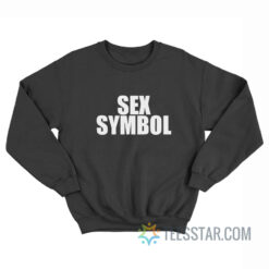 Sex Symbol Sweatshirt