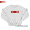 Mother Fucker Front And Back Sweatshirt