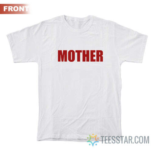 Mother Fucker Front And Back T-Shirt