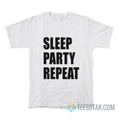 Sleep Party Repeat T-Shirt