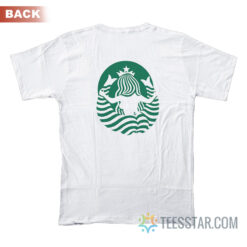 Starbucks Logo Front And Back Side T-Shirt