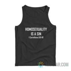 Homosexuality Is A Sin 1 Corinthians 6 9 10 Tank Top