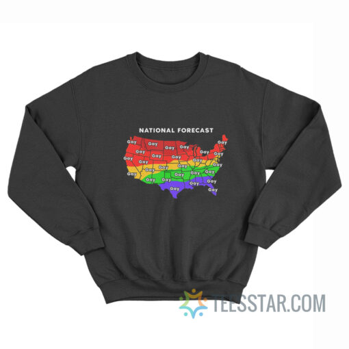 National Forecast USA Maps Gay Sweatshirt