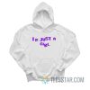 Olivia Rodrigo I'm Just a Girl Hoodie