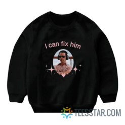 Kendall Roy I Can Fix Him Sweatshirt