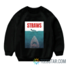 Straws Jaws Parody Sweatshirt