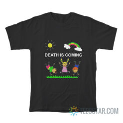 Kids Rainbow Death Is Coming T-Shirt