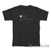 Virgil Abloh Tweet Dreams Come True When You Don't Sleep T-Shirt