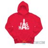 Fag Hag Hoodie