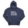 America Texas And 49 Bitches Hoodie