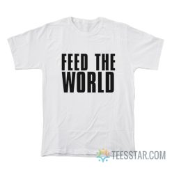 Bob Geldof Feed The World T-Shirt