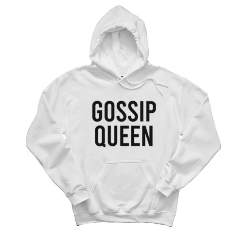 Gossip Queen Hoodie