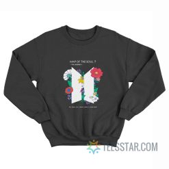 Stay Gold Map Of The Soul Sweatshirt