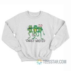 Toadily Wasted Frog Sweatshirt