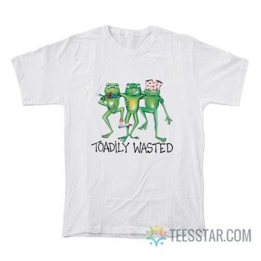 Toadily Wasted Frog T-Shirt