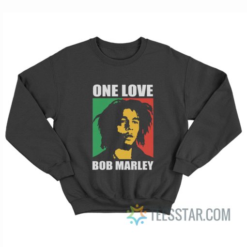 One Love Bob Marley Sweatshirt