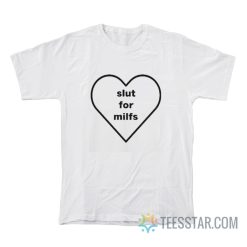 Billie Eilish Slut For Milf T-Shirt