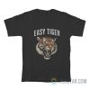 Easy Tiger T-Shirt