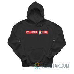 Ice Cream Slut Hoodie